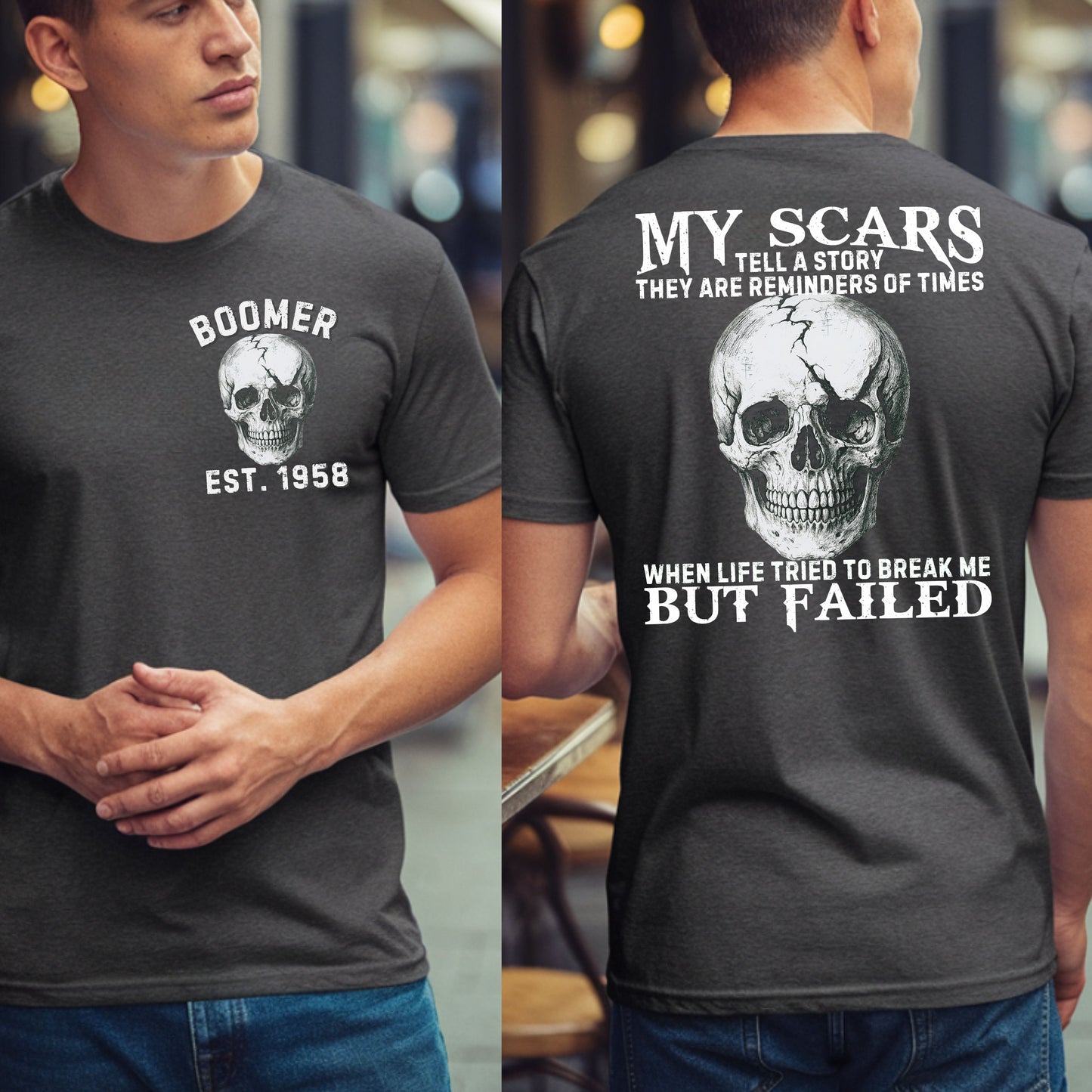 Boomer Custom Year T-Shirt : My scars tell a story