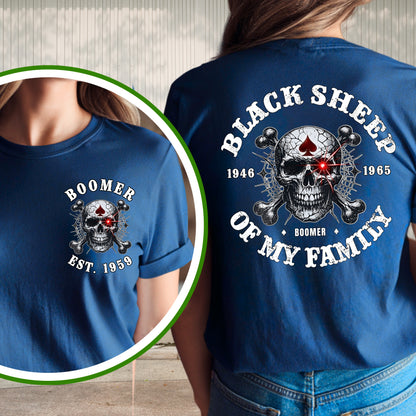 Boomer Custom Year T-Shirt : Black sheep of my family