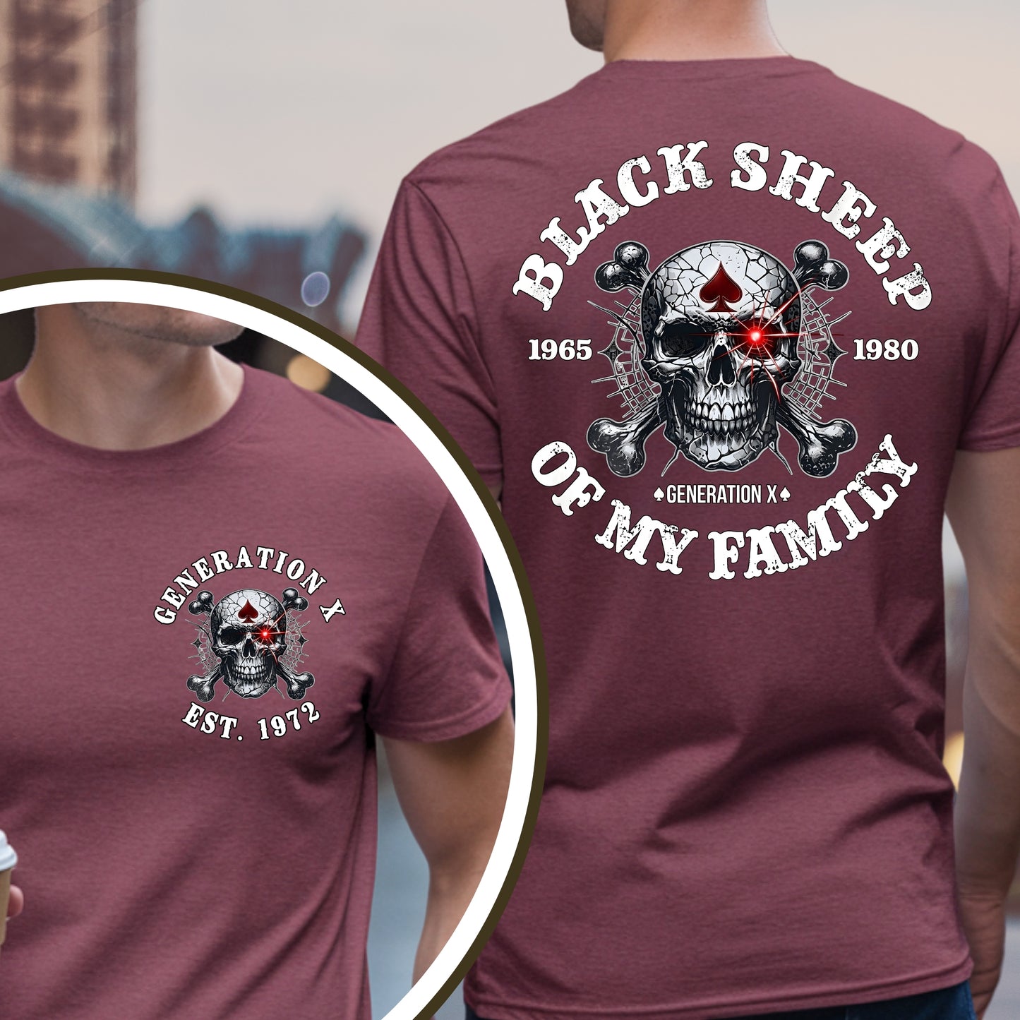 Gen X Custom Year T-Shirt : Black sheep of my family