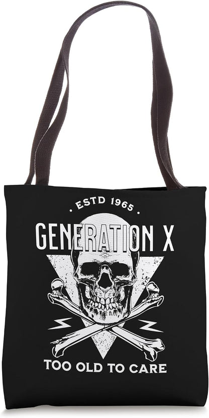 Generation X Tote Bag - Gen X Too Old To Care