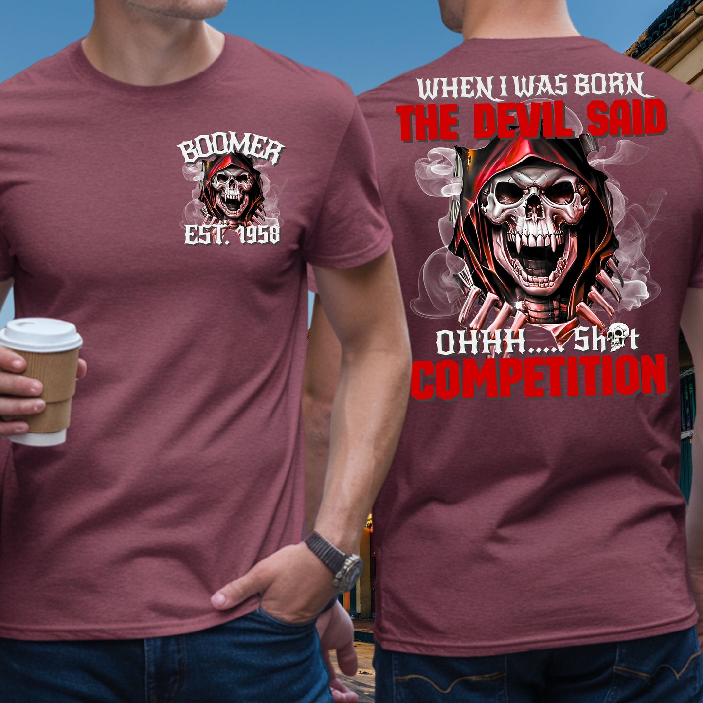 Boomer Custom Year T-Shirt : When i was born , the devil said shit competition